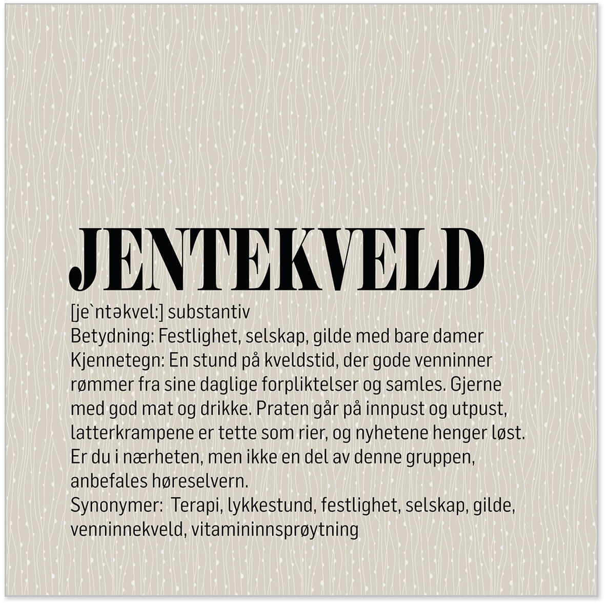 Beige serviett med jentekveld tekst