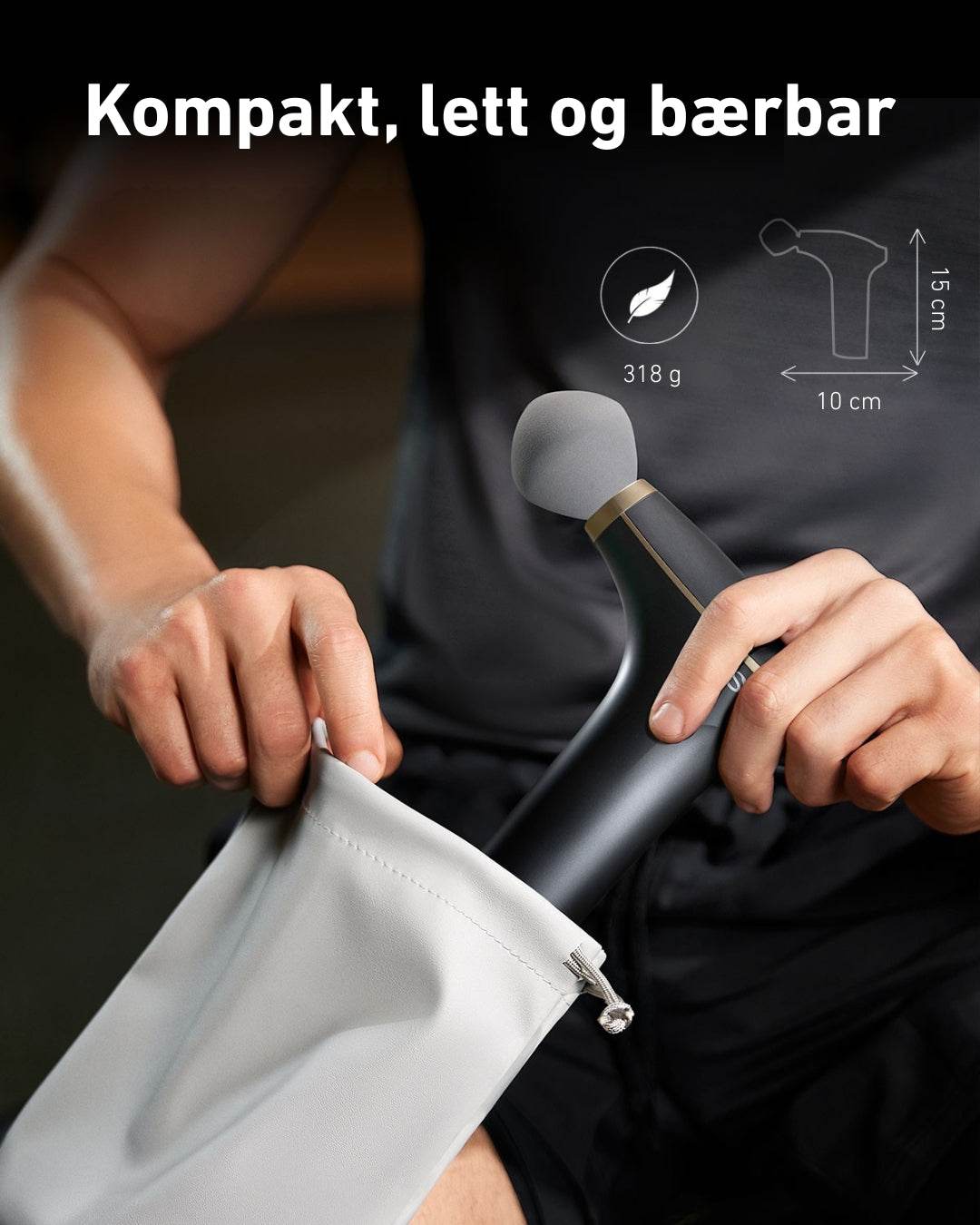 Lett og stilren massasjepistol på 318 gram – perfekt å ta med på trening, kontor eller reise.