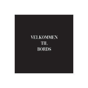 Serviett: "Velkommen til bords"