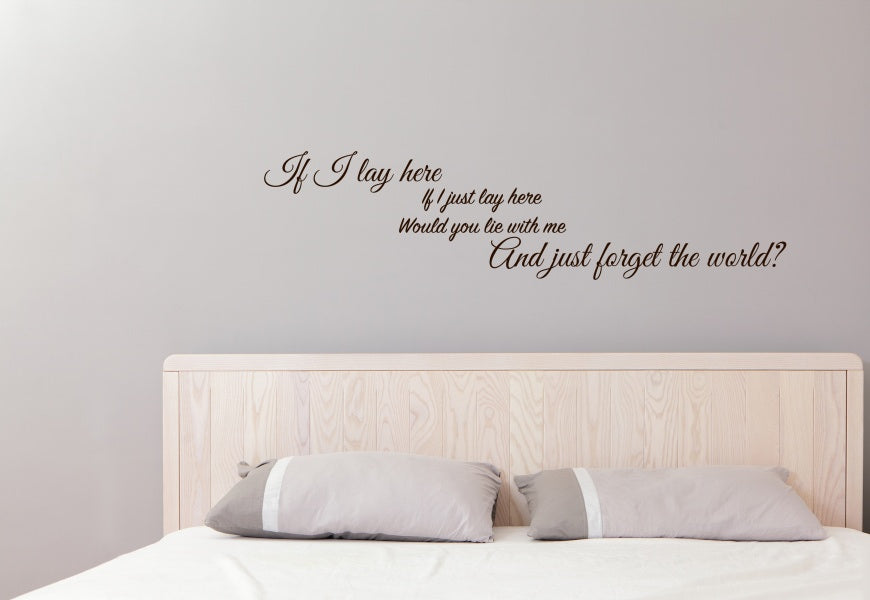 If i lay here, liten